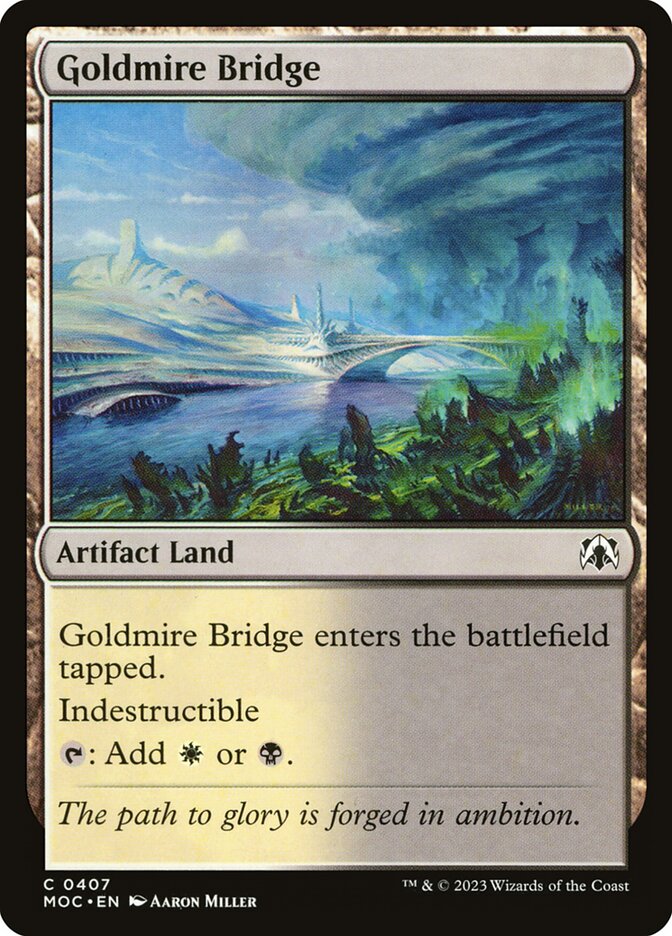 Goldmire Bridge 407/444 (Commander: March of the Machine)  | Good Games Modbury