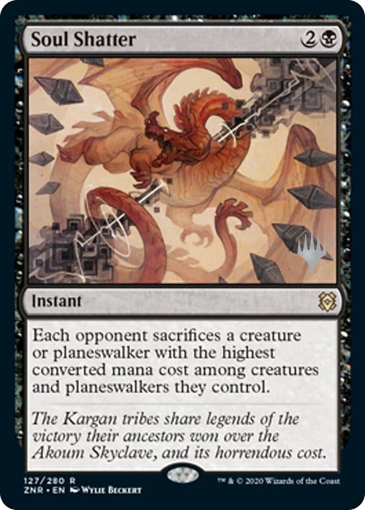 Soul Shatter 127p/169 (Promo Pack: Zendikar Rising)  - Foil | Good Games Modbury