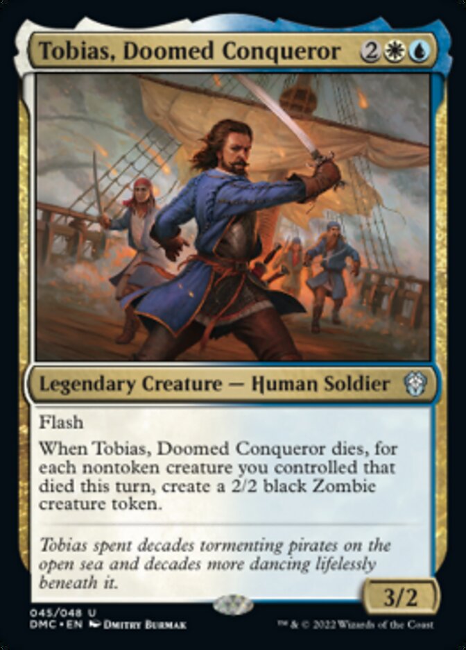 Tobias, Doomed Conqueror [Dominaria United Commander] | Good Games Modbury