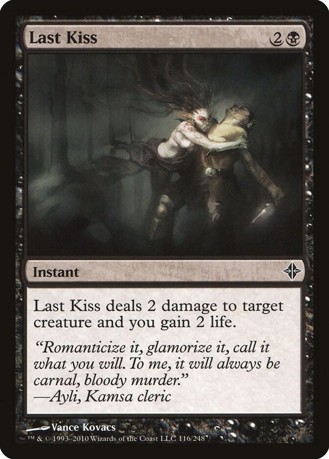 Last Kiss 116/248 (Rise of the Eldrazi)  | Good Games Modbury