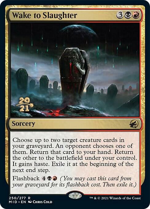 Wake to Slaughter 250s/171 (Prerelease Cards)  - Foil | Good Games Modbury