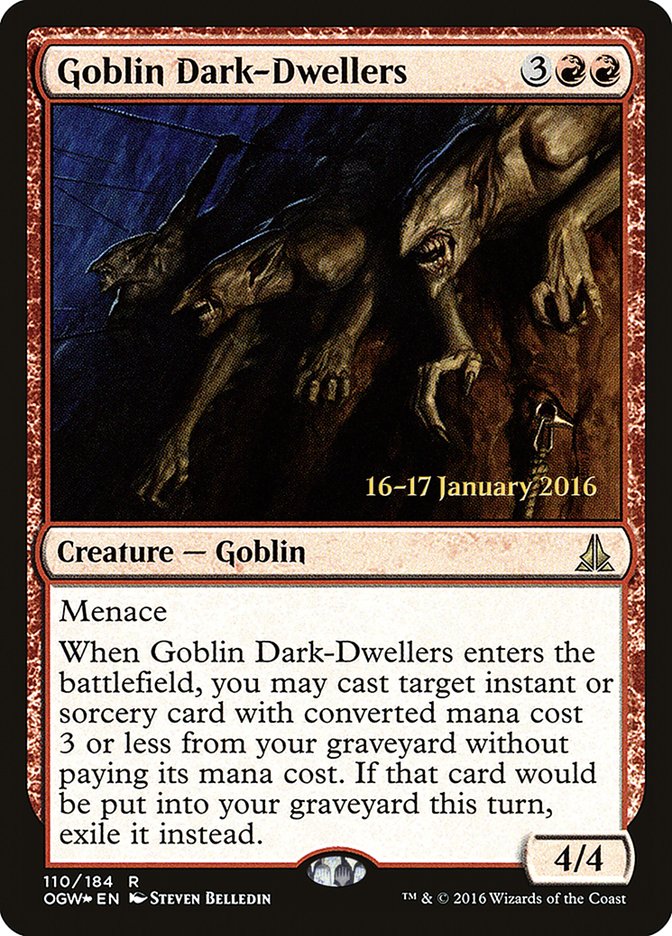 Goblin Dark-Dwellers [Oath of the Gatewatch Prerelease Promos] | Good Games Modbury