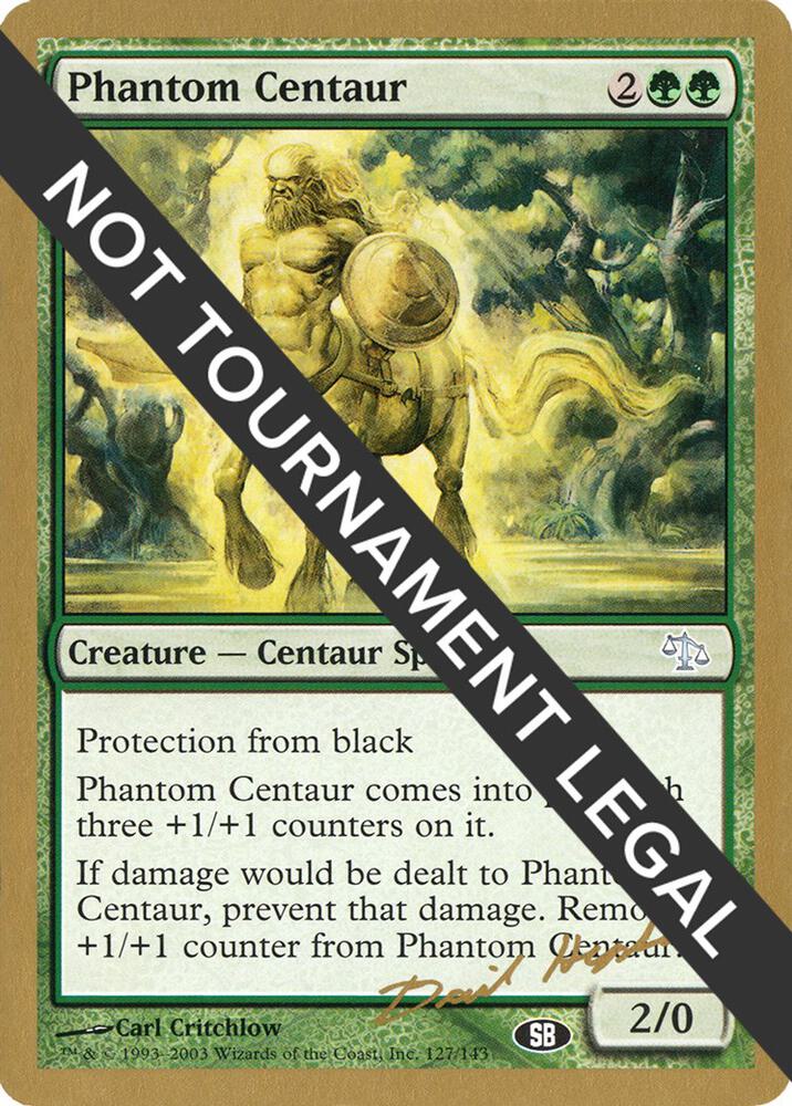 Phantom Centaur 2003 Dave Humpherys JUD SB dh127sb/142 (World Championship Decks)  | Good Games Modbury