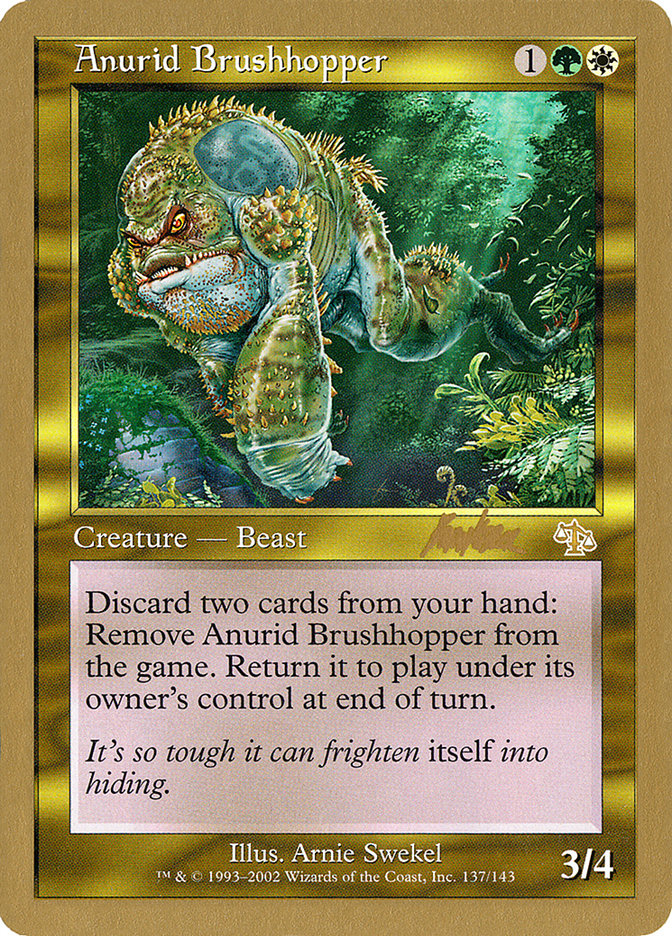 Anurid Brushhopper (Brian Kibler) [World Championship Decks 2002] | Good Games Modbury