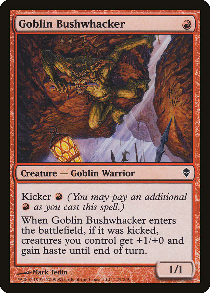 Goblin Bushwhacker 125/249 (Zendikar)  | Good Games Modbury