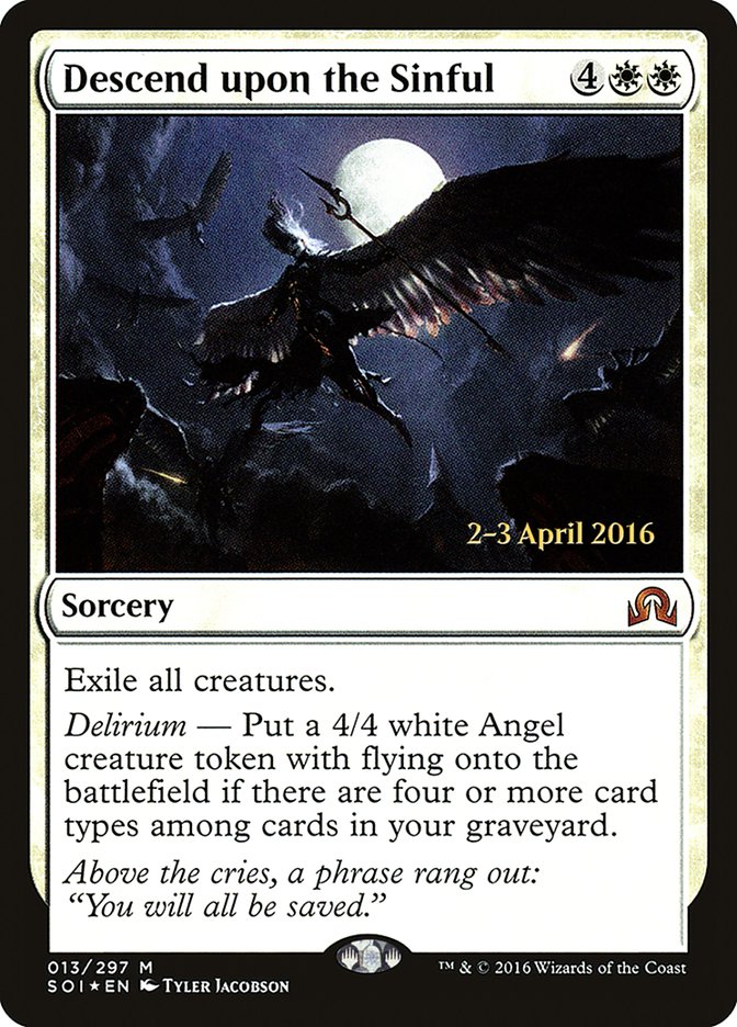 Descend upon the Sinful [Shadows over Innistrad Prerelease Promos] | Good Games Modbury