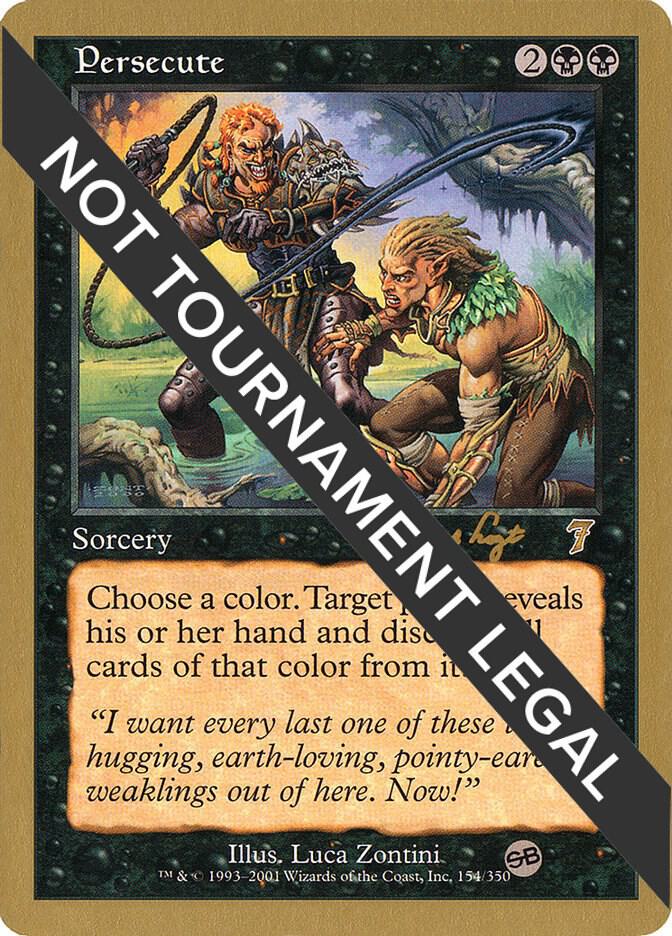 Persecute 2001 Tom van de Logt 7ED SB tvdl154sb/138 (World Championship Decks)  | Good Games Modbury