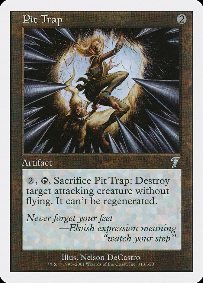 Pit Trap 313/350 (7th Edition)  | Good Games Modbury