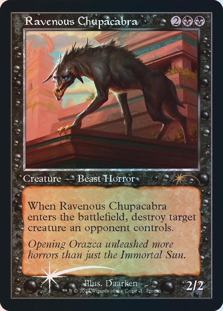 Ravenous Chupacabra 10/11 (Open House Promos)  - Retro Foil | Good Games Modbury