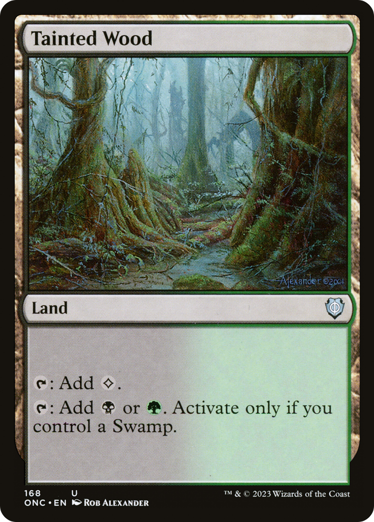 Tainted Wood [Phyrexia: All Will Be One Commander] | Good Games Modbury