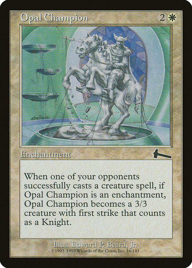 Opal Champion 16/143 (Urza's Legacy)  | Good Games Modbury