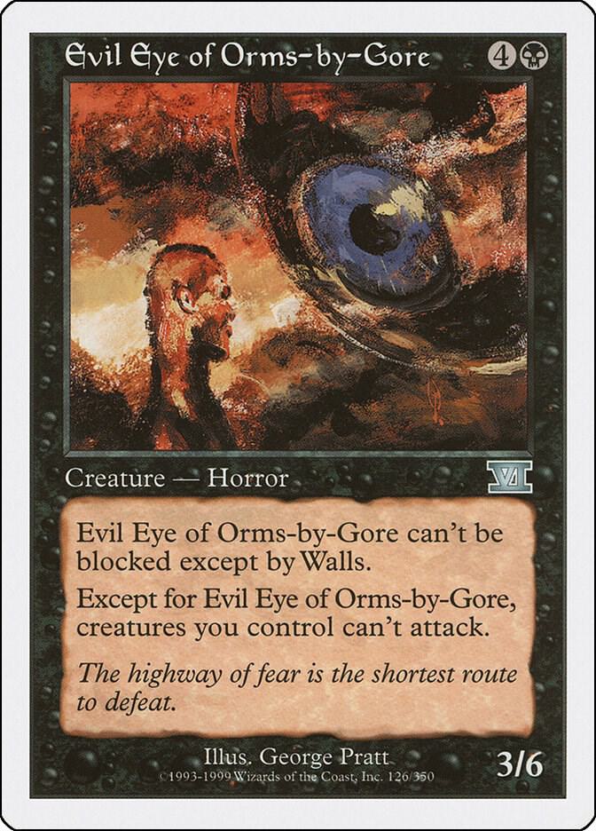 Evil Eye of Orms-by-Gore 126/350 (Classic Sixth Edition)  | Good Games Modbury