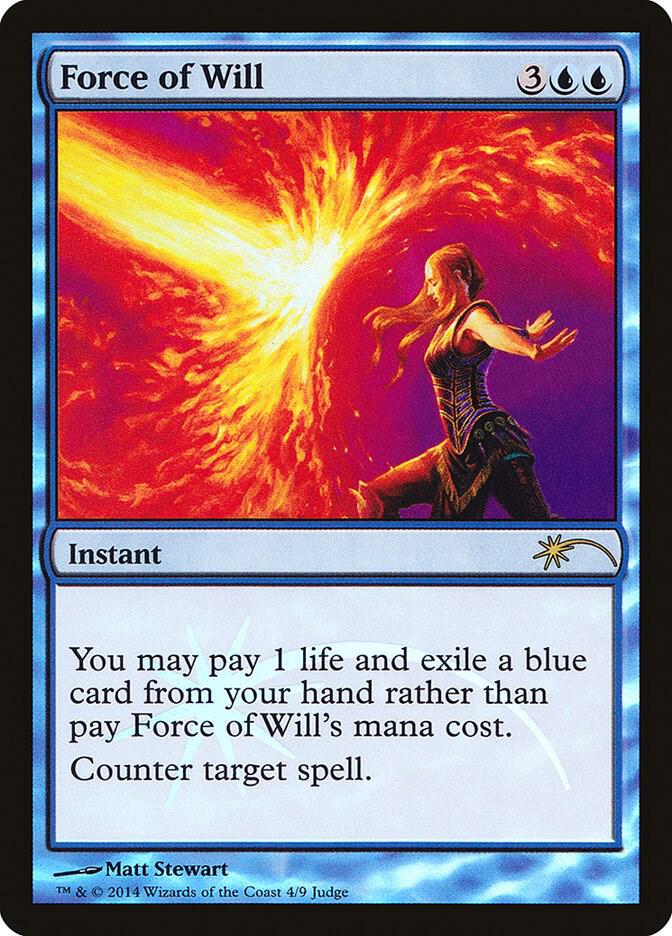 Force of Will 4/9 (Judge Promos)  - Foil | Good Games Modbury
