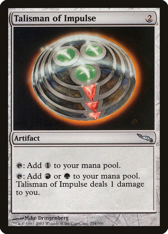 Talisman of Impulse 254/306 (Mirrodin)  | Good Games Modbury