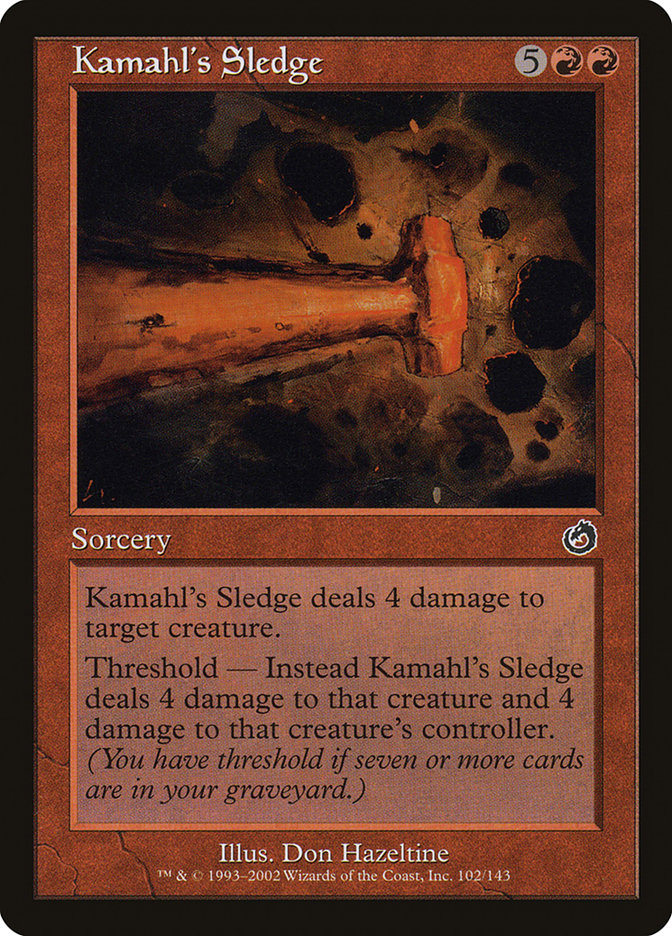 Kamahl's Sledge 102/143 (Torment)  | Good Games Modbury