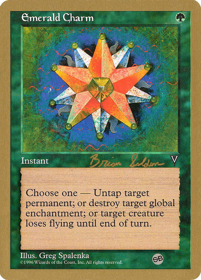 Emerald Charm (Brian Selden) (SB) [World Championship Decks 1998] | Good Games Modbury