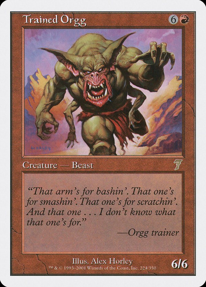 Trained Orgg 224/350 (7th Edition)  | Good Games Modbury