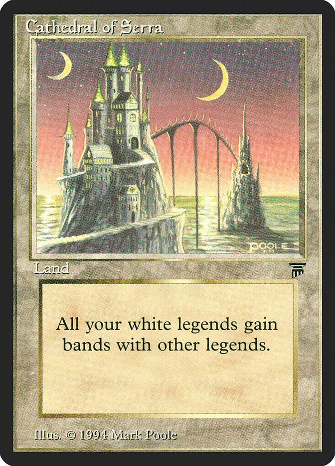 Cathedral of Serra 301/310 (Legends)  | Good Games Modbury
