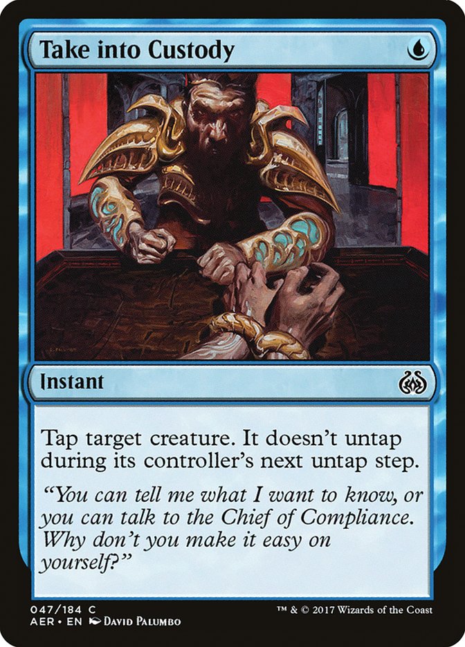 Take into Custody 47/184 (Aether Revolt)  - Foil | Good Games Modbury
