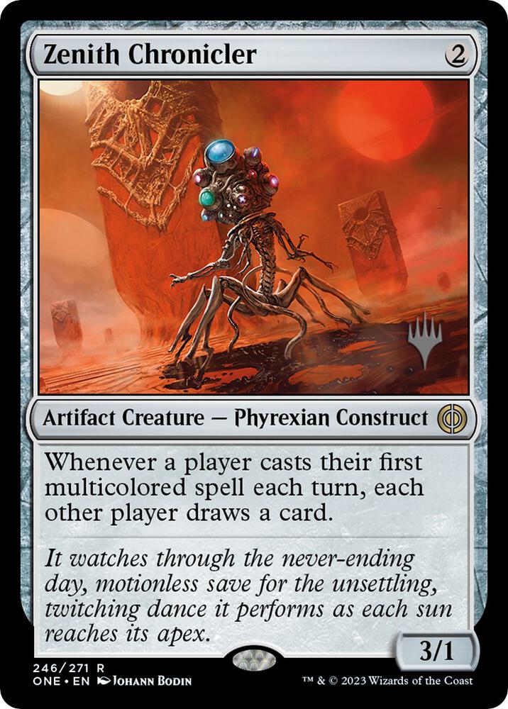 Zenith Chronicler 246p/160 (Promo Pack: Phyrexia: All Will Be One)  | Good Games Modbury