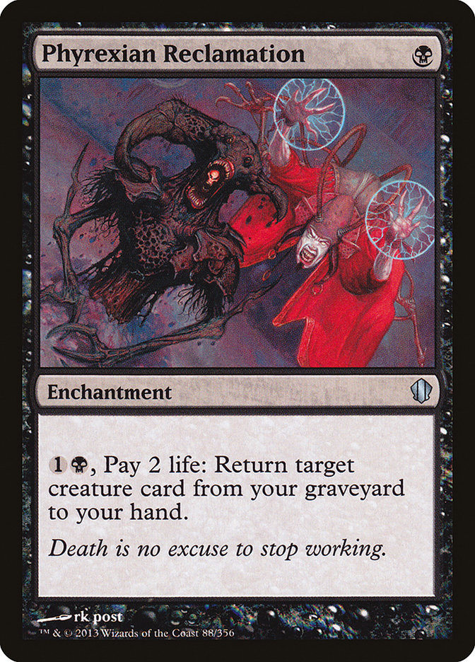 Phyrexian Reclamation [Commander 2013] | Good Games Modbury