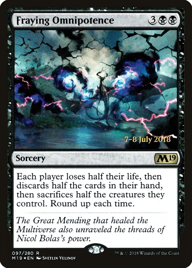 Fraying Omnipotence [Core Set 2019 Prerelease Promos] | Good Games Modbury