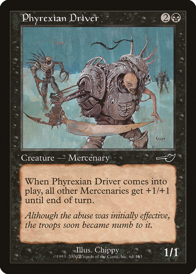 Phyrexian Driver [Nemesis] | Good Games Modbury