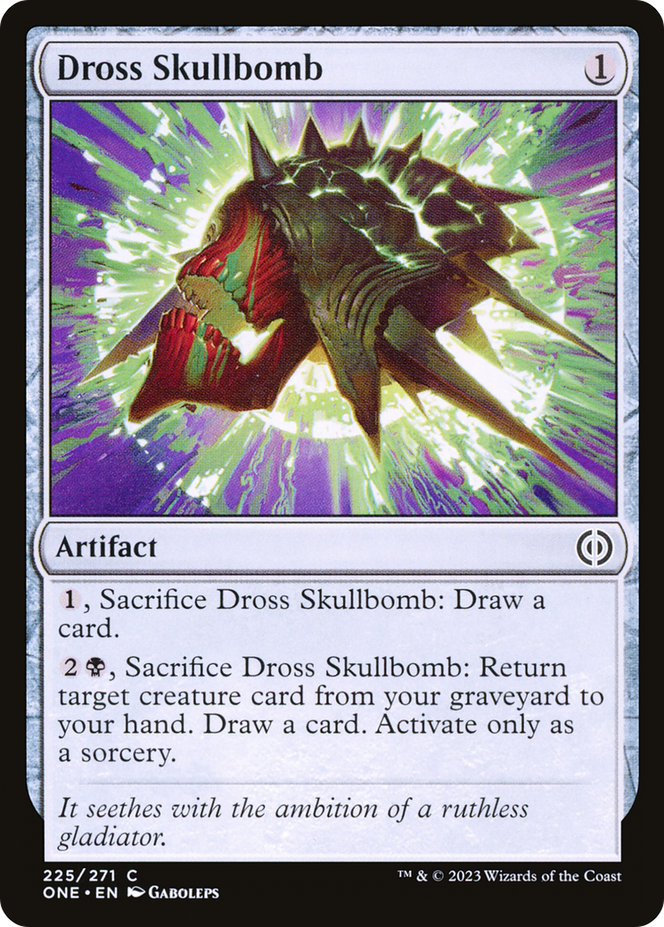 Dross Skullbomb [Phyrexia: All Will Be One] | Good Games Modbury