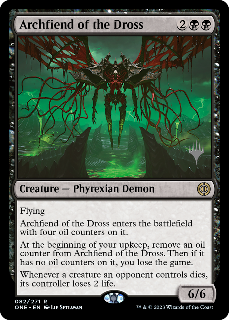 Archfiend of the Dross (Promo Pack) [Phyrexia: All Will Be One Promos] | Good Games Modbury