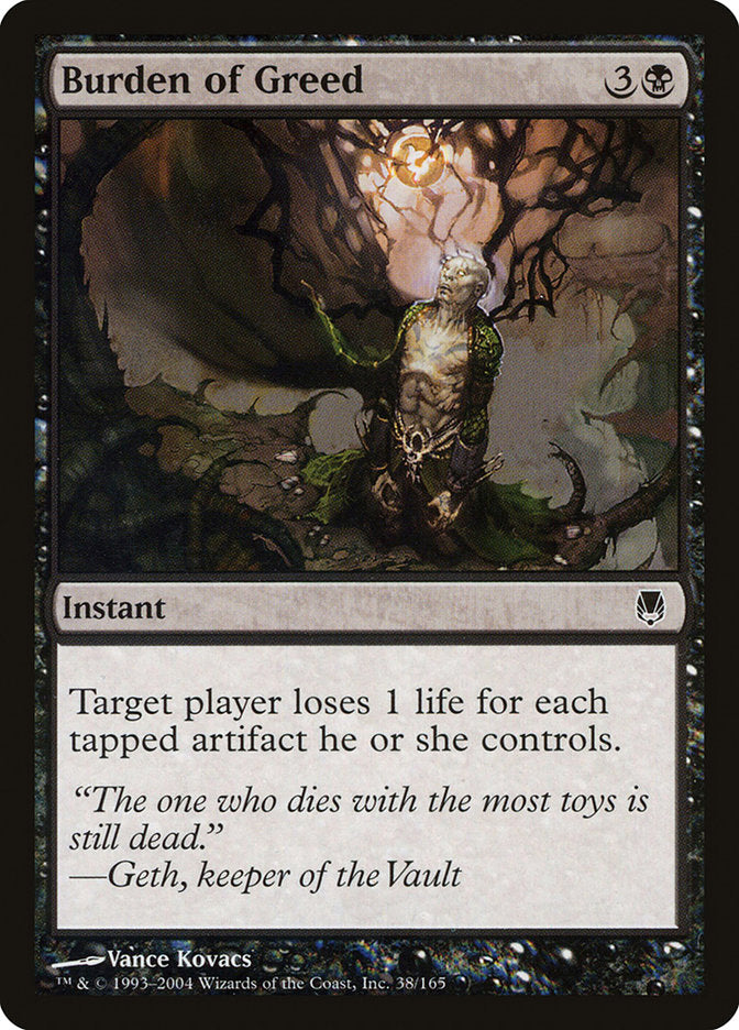Burden of Greed 38/165 (Darksteel)  - Foil | Good Games Modbury