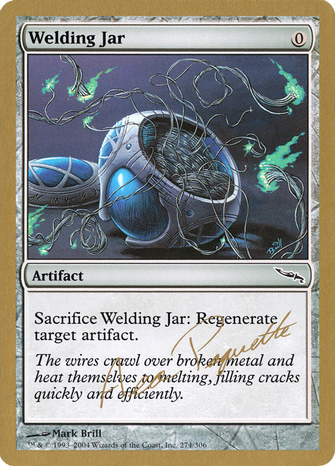 Welding Jar (Aeo Paquette) [World Championship Decks 2004] | Good Games Modbury