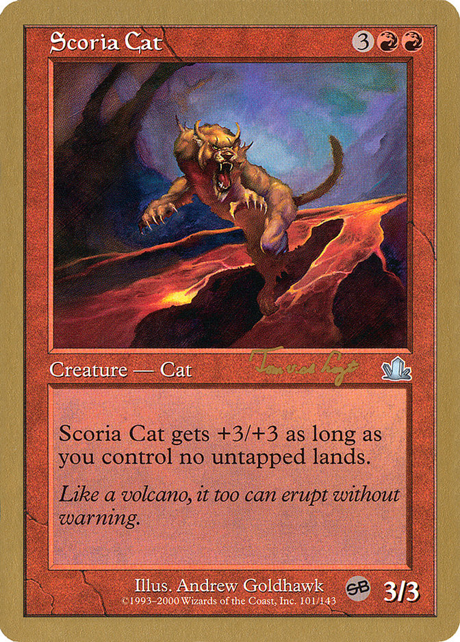 Scoria Cat (Tom van de Logt) (SB) [World Championship Decks 2001] | Good Games Modbury