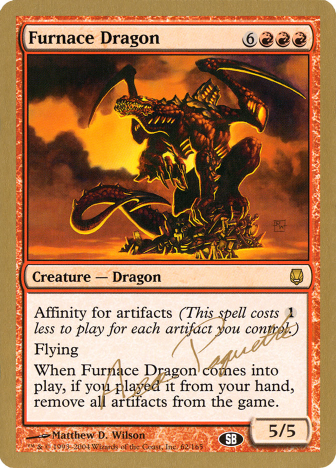 Furnace Dragon (Aeo Paquette) (SB) [World Championship Decks 2004] | Good Games Modbury