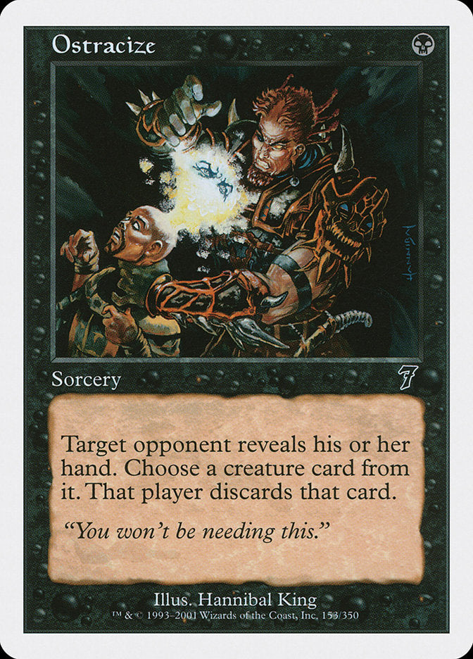 Ostracize 153/350 (7th Edition)  | Good Games Modbury