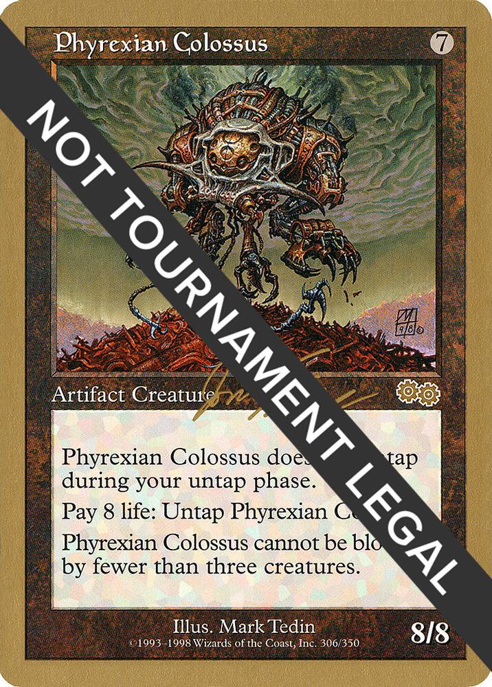 Phyrexian Colossus 2000 Jon Finkel USG jf305/117 (World Championship Decks)  | Good Games Modbury