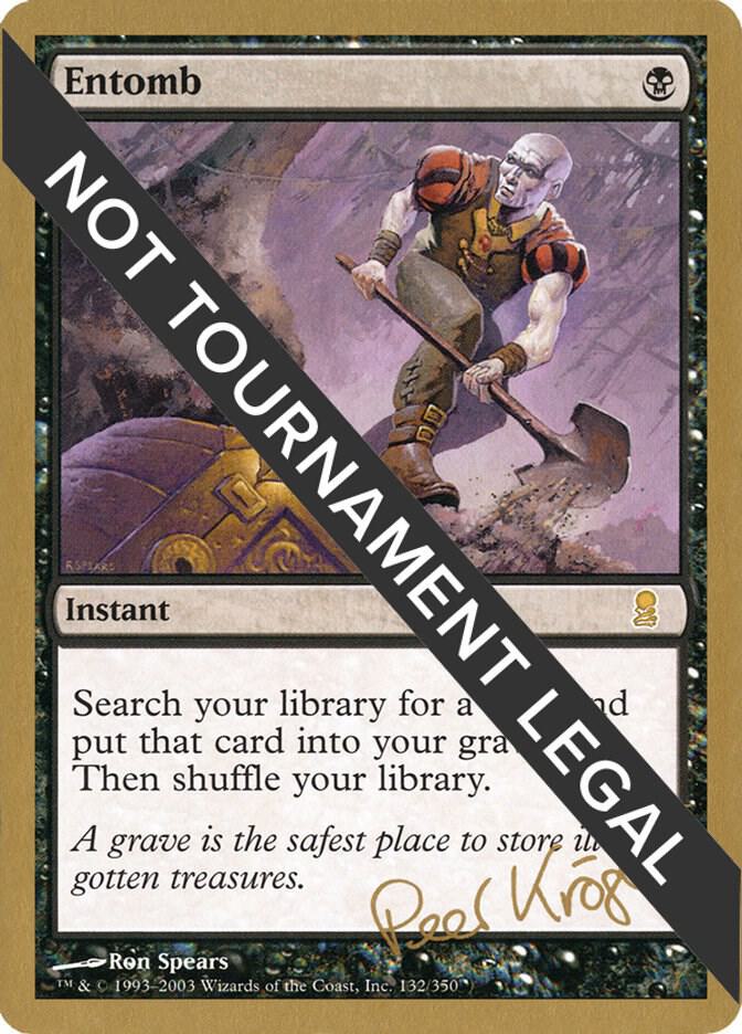 Entomb 2003 Peer Kroger ODY pk132/142 (World Championship Decks)  | Good Games Modbury