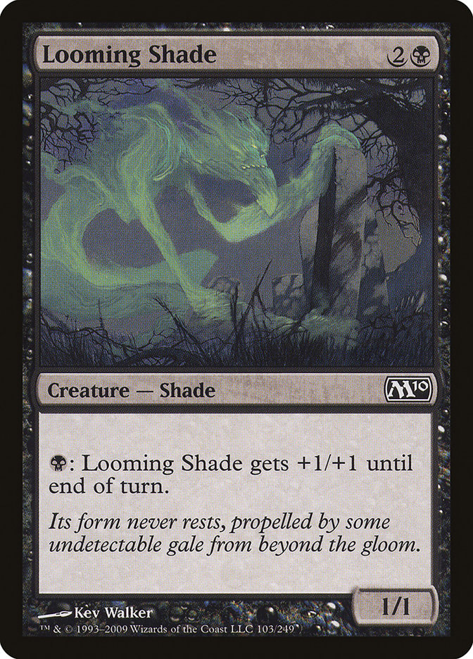 Looming Shade 103/249 (Magic 2010 (M10))  | Good Games Modbury
