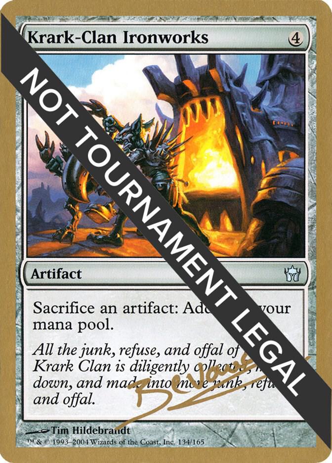 Krark Clan Ironworks 2004 Manuel Bevand 5DN mb134/103 (World Championship Decks)  | Good Games Modbury