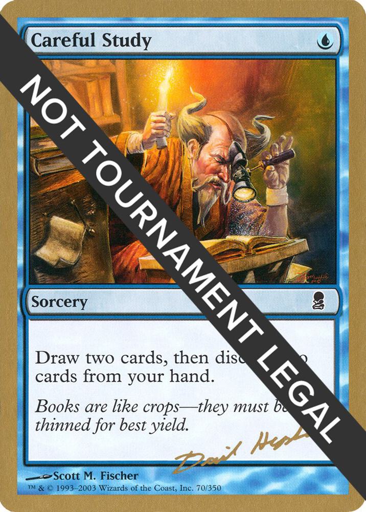 Careful Study 2003 Dave Humpherys ODY dh70/142 (World Championship Decks)  | Good Games Modbury