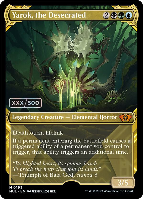 Yarok, the Desecrated Serialized 193z/65 (March of the Machine: Multiverse Legends)  - Double Rainbow Foil | Good Games Modbury