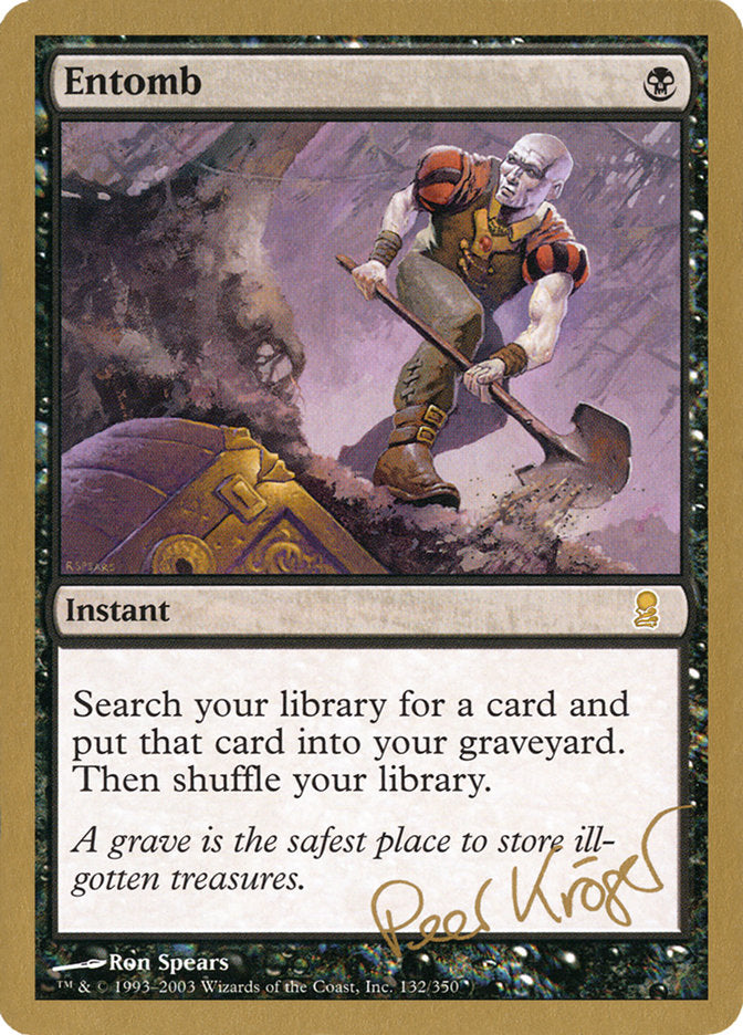 Entomb (Peer Kroger) [World Championship Decks 2003] | Good Games Modbury