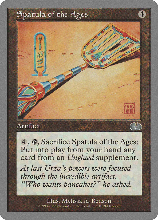 Spatula of the Ages 81/94 (Unglued)  | Good Games Modbury