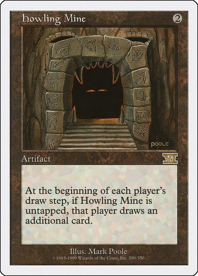 Howling Mine 290/350 (Classic Sixth Edition)  | Good Games Modbury