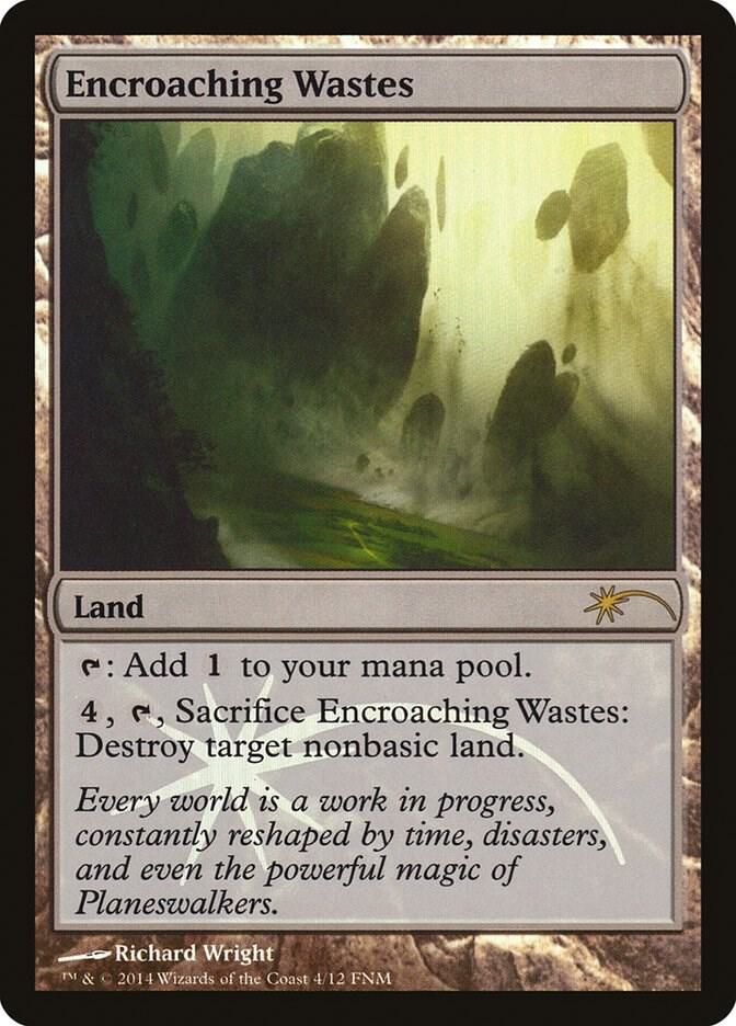 Encroaching Wastes 4/12 (FNM Promos)  - Foil | Good Games Modbury