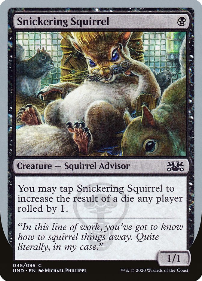 Snickering Squirrel 45/96 (Unsanctioned)  | Good Games Modbury