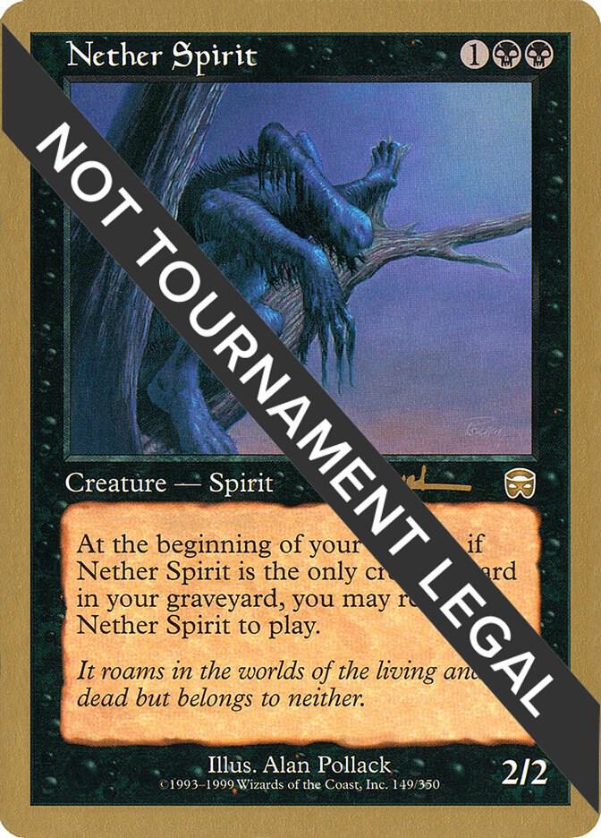 Nether Spirit 2001 Antoine Ruel MMQ ar149/138 (World Championship Decks)  | Good Games Modbury