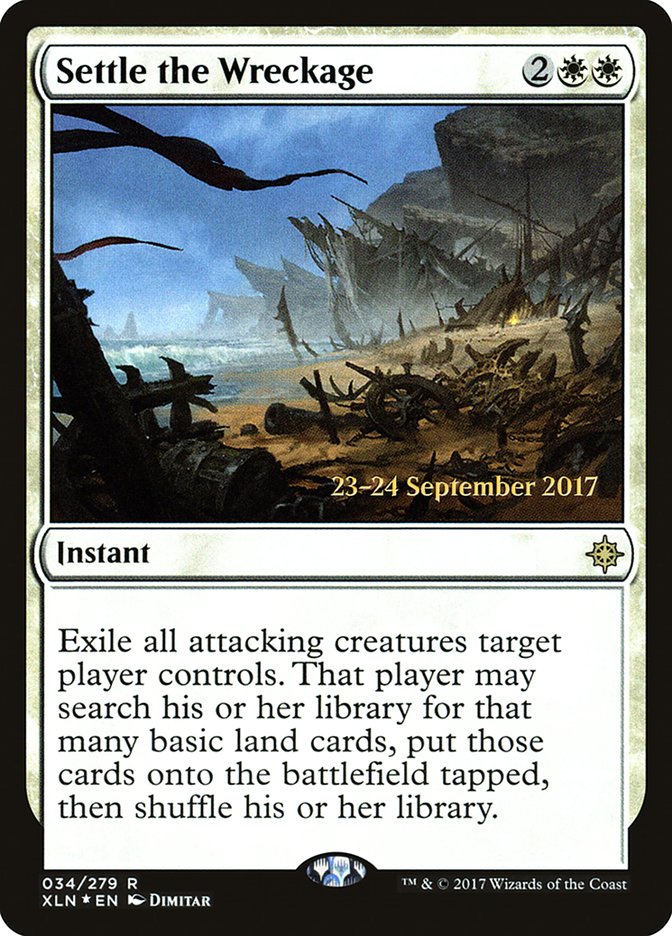 Settle the Wreckage [Ixalan Prerelease Promos] | Good Games Modbury