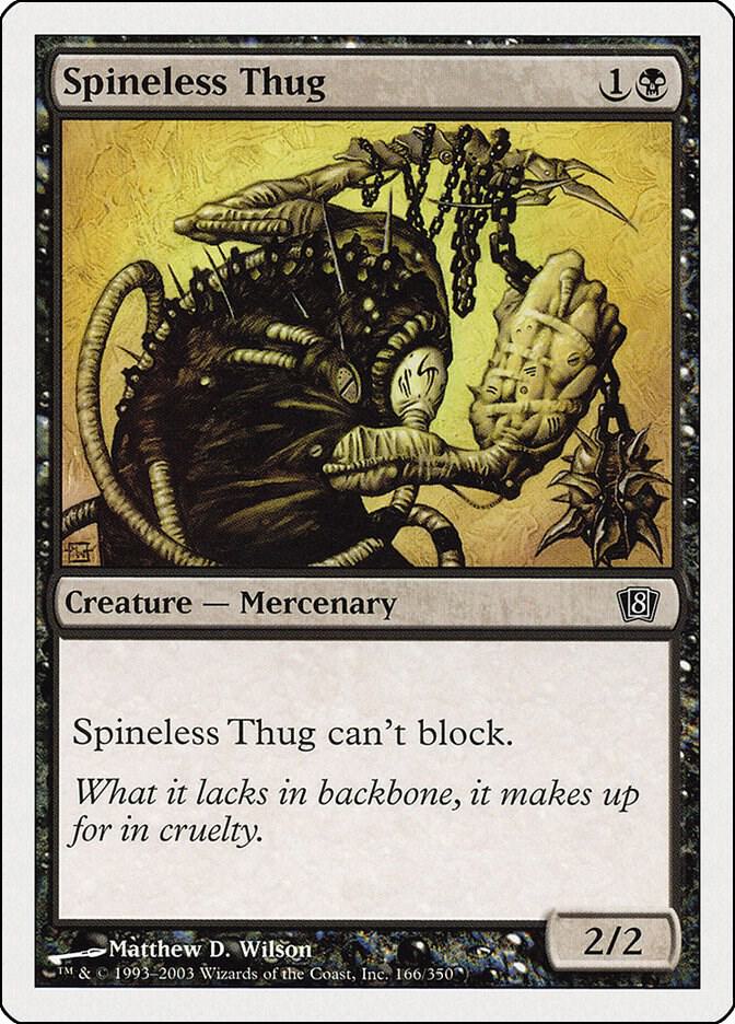 Spineless Thug 166/350 (8th Edition)  | Good Games Modbury