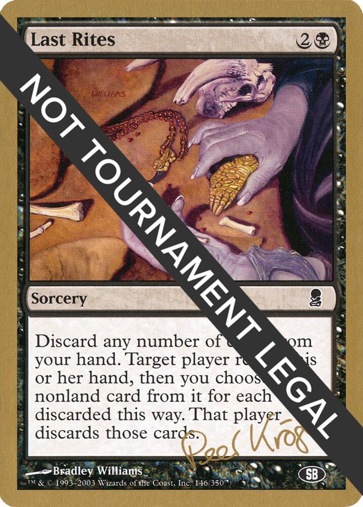 Last Rites 2003 Peer Kroger ODY SB pk146sb/142 (World Championship Decks)  | Good Games Modbury