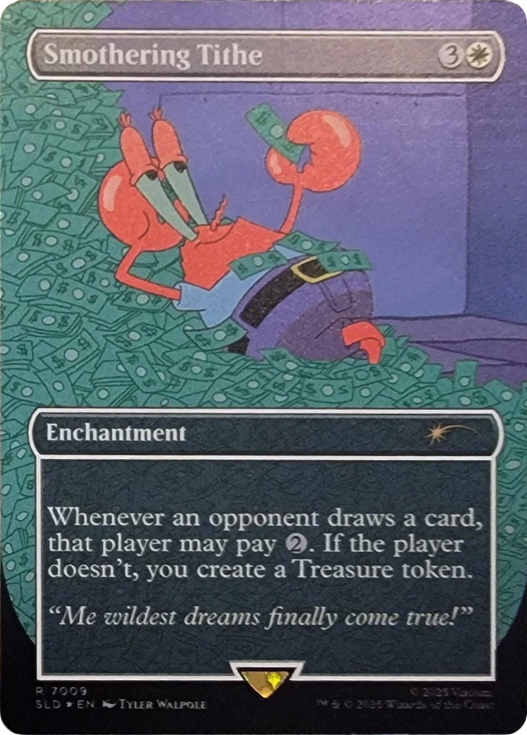 Smothering Tithe (7009) (Rainbow Foil) [Secret Lair Drop Series] | Good Games Modbury